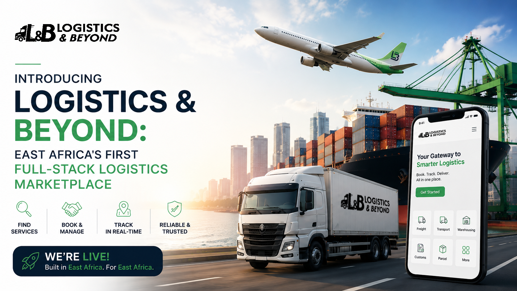 Introducing Logistics and Beyond: East Africa's first full-stack logistics marketplace